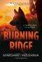 [Timber Creek K-9 Mystery 04] • Burning Ridge